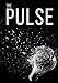 The Pulse: Episode 2- An EMP Prepper Survival Tale (The Pulse: An EMP Prepper Survival Tale Book 3)