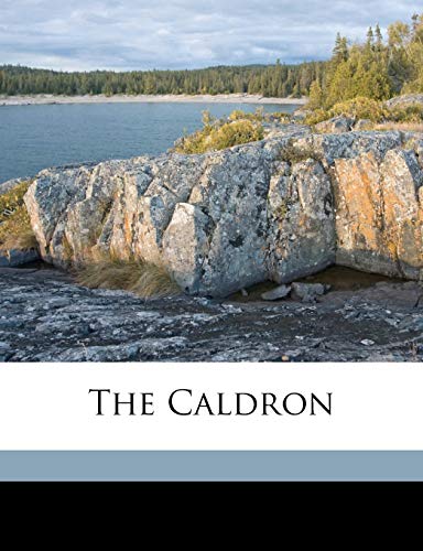 The Caldron Volume Yr.1911