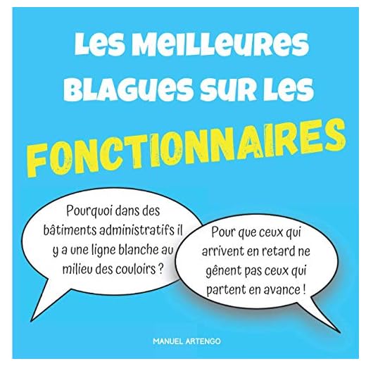 Les meilleures Blagues sur les FONCTIONNAIRES: Histoires drôles et humour sur les fonctionnaires