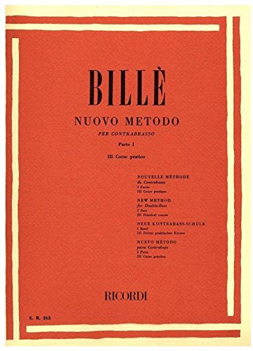 Nuovo Metodo Per Contrabbasso A 4 E 5 Corde Volume Iii - Iii Corso Pratico