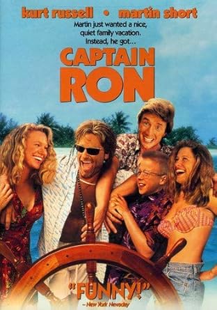 Captain Ron Amazon Ca Deborah Wuliger Kurt Russell Martin Short Bobbi Banks Mary Kay Place Craig Barron David Behle Benjamin Salisbury Jack Bennett Meadow Sisto John Bramley Emannuel Logrono Thomas J Busch Gary