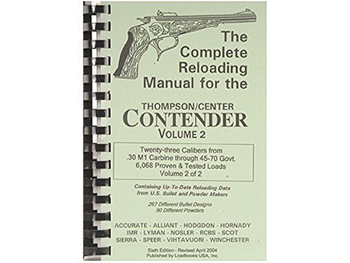 Loadbooks USA "Thompson Center Contender Volume 2" Reloading Manual Calibers 30 M1 Carbine to 45-70 Government
