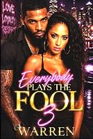 Everybody Plays the Fool 3 1674549334 Book Cover