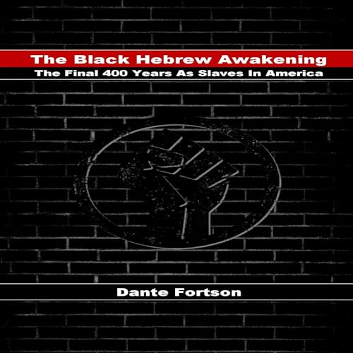 The Black Hebrew Awakening [Written by Dante Fortson] episode artwork