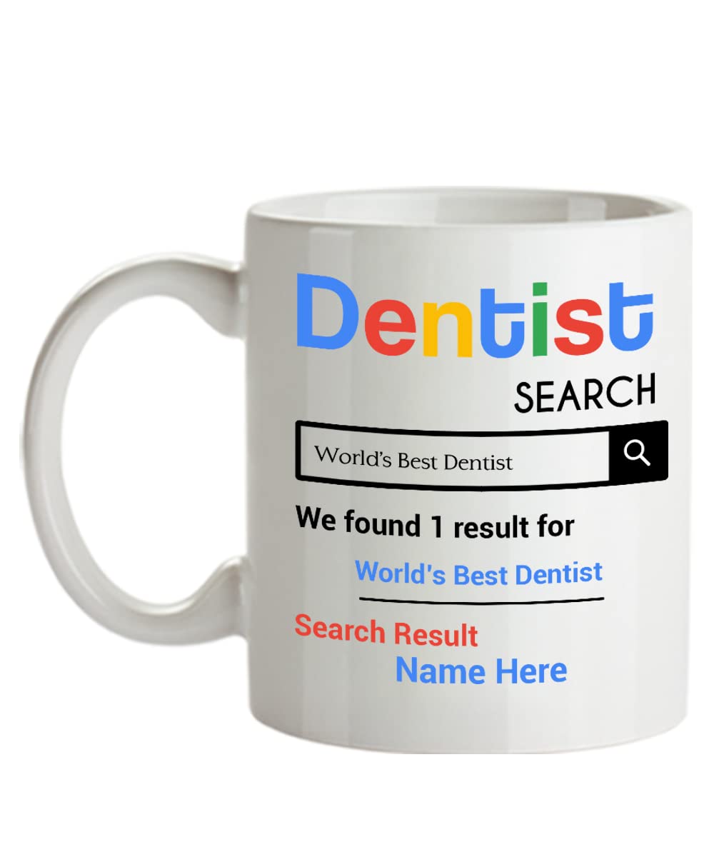 SpreadPassion Personalized Dentist Mug - Personalized Dentist Gifts - 11oz Coffee Mug - Customized with your Favorite Dentist Name