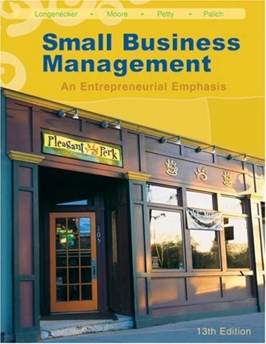 Small Business Management: An Entrepreneurial Emphasis (with CD-ROM and InfoTrac)