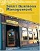 Small Business Management: An Entrepreneurial Emphasis (with CD-ROM and InfoTrac)