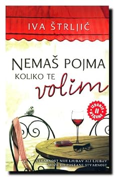Paperback Nemas pojma koliko te volim [Serbian] Book