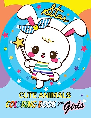 Cute Animals Coloring Book for Girls: Coloring for Children