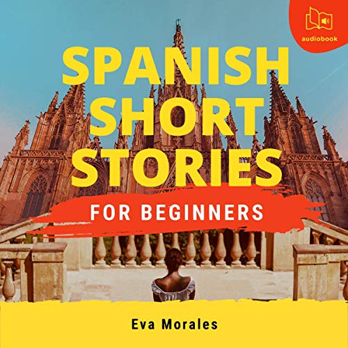 Cover art for Spanish Short Stories for Beginners