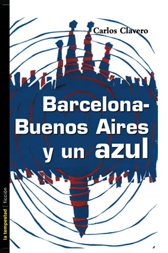 Barcelona-Buenos Aires y un azul
