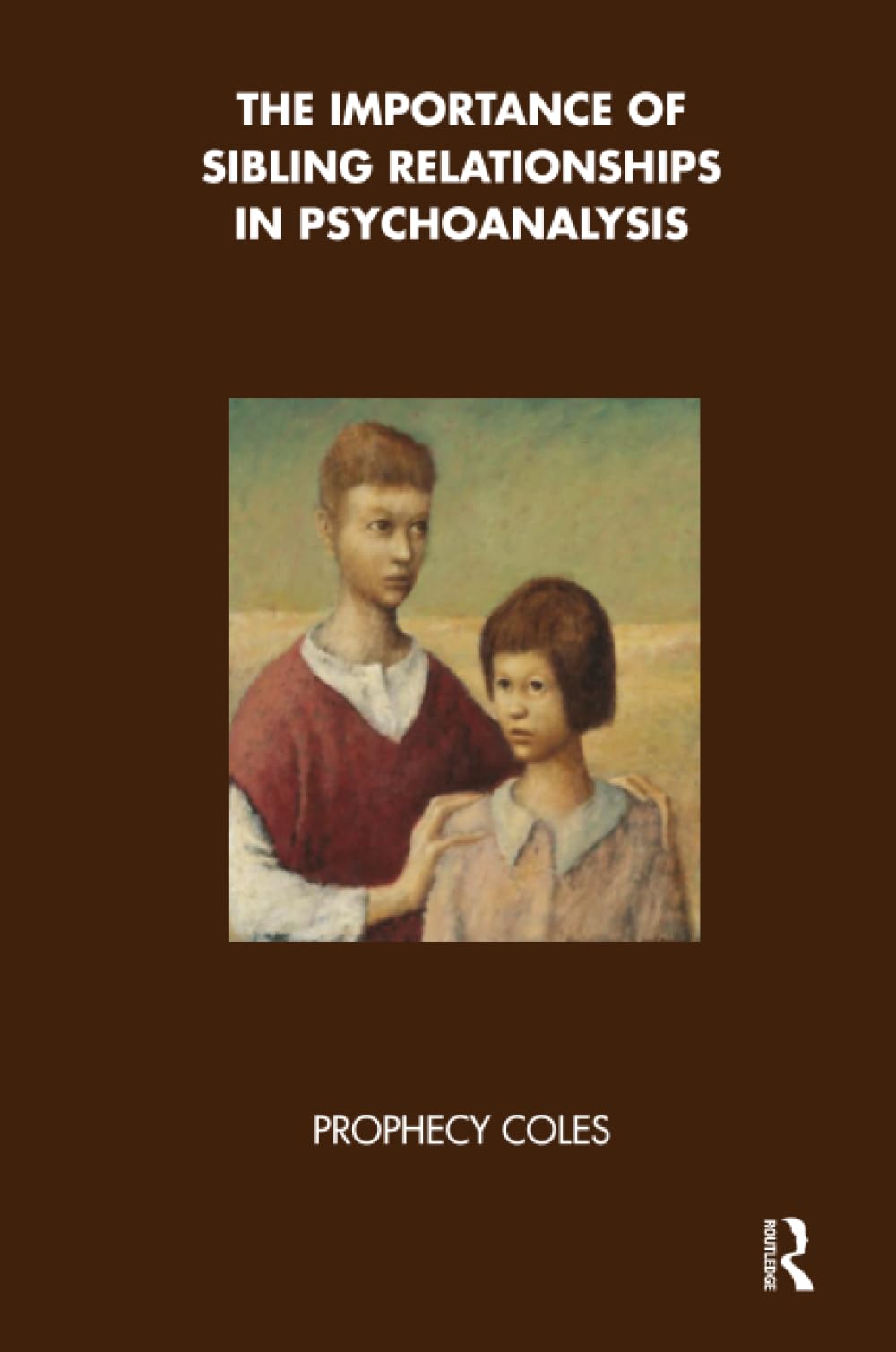 The Importance of Sibling Relationships in Psychoanalysis