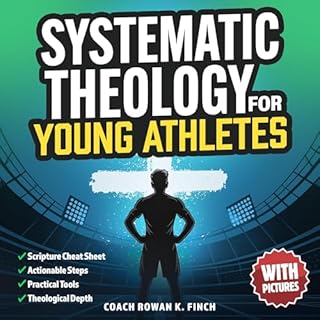 Systematic Theology for Young Athletes cover art
