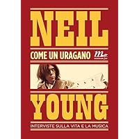 Come un uragano. Interviste sulla vita e sulla musica