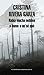 Hab&Atilde;&shy;a mucha neblina o humo o no s&Atilde;&copy; qu&Atilde;&copy;: Caminar con Juan Rulfo / There Was a Lot of Fog, or Smoke, or I'm Not Sure What: Walking with Juan Rulfo (Spanish Edition)