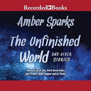 The Unfinished World and Other Stories Audiolibro Por Amber Sparks arte de portada