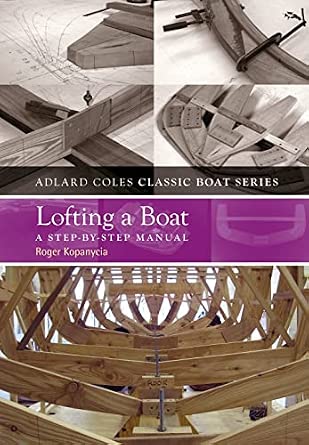 Lofting a Boat: A Step-by-Step Manual Lofting a Boat: A Step-by-Step Manual book cover