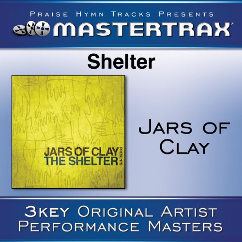 Shelter [Performance Tracks] Jars Of Clay Digital Music