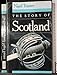 The Story of Scotland