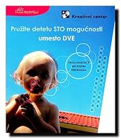 Pruzite detetu STO mogucnosti umesto DVE 8652903603 Book Cover