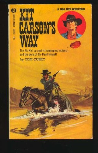 Kit Carson's Way