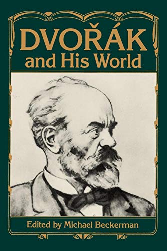 Dvorak and His World (The Bard Music Festival)