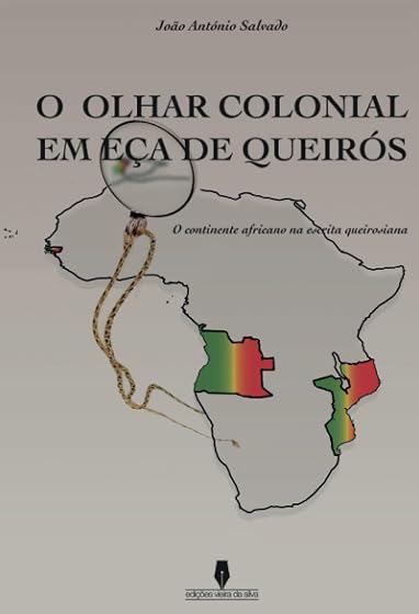 O Olhar Colonial Em Eça de Queirós