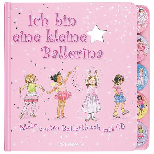 Ich bin eine kleine Ballerina [German] 3815780756 Book Cover