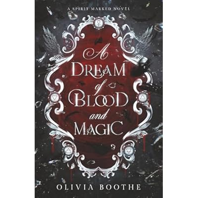 A Dream of Blood and Magic