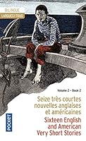Bilingue français-anglais : 16 très courtes nouvelles / 16 Very Short Stories vol.2 (Langue pour tous bilingue) 2266258532 Book Cover
