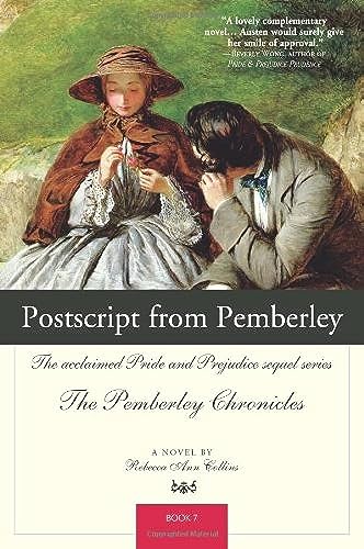 Postscript from Pemberley (The Pemberley Chronicles) view 2