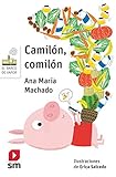  Camilón, comilón: 27 (El Barco de Vapor Blanca)