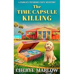 The Time Capsule Killing Audiolibro Por Cheryl Marlow arte de portada