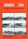 arado 234 c3 revell  Luftfahrt-Dokumente, Band I: ARADO AR 234 - Der erste Strahlbomber der Welt