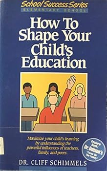 Paperback How to Shape Your Child's Education Book