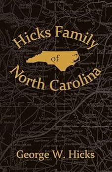 Paperback Hicks Family of North Carolina Book
