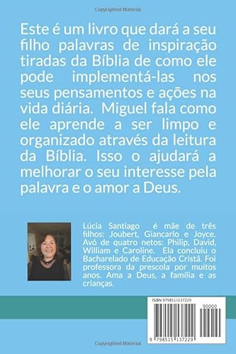 Por que Miguel é tão limpinho e tão organizado?: Bons hábitos (Portuguese Edition)