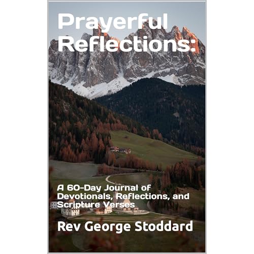 Prayerful Reflections: by Rev George Stoddard episode artwork
