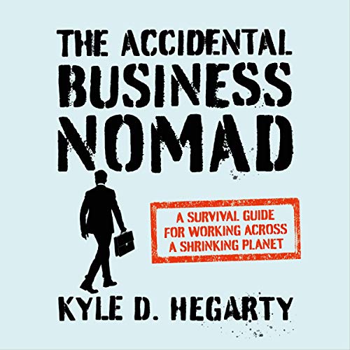 The Accidental Business Nomad by Kyle Hegarty episode artwork