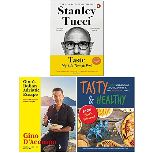 Taste Stanley Tucci, Gino's Italian Adriatic Escape[Hardcover], Tasty & Healthy F*ck That's Delicious 3 Books Collection Set