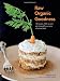 Raw Organic Goodness