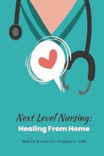 Next Level Nursing:: Healing From Home
