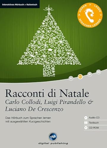 Racconti di Natale - Interaktives Hörbuch Italienisch: Das Hörbuch zum Italienisch lernen