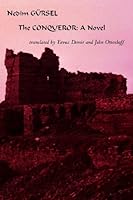 The Conqueror: a Novel 1584980710 Book Cover