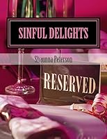 Sinful Delights 1511422270 Book Cover