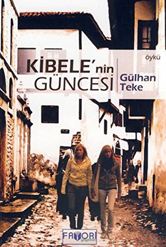 Kibele'nin Güncesi