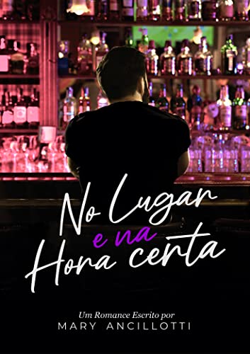 No Lugar e na Hora Certa