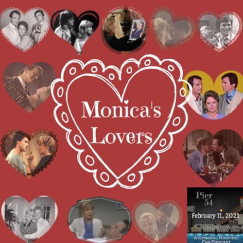Page de couverture de Episode 687: Revisiting Monica's Lovers