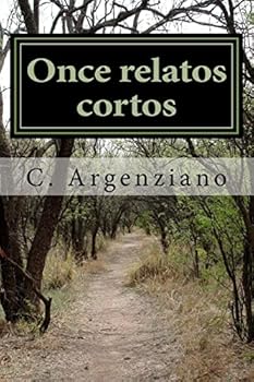 Paperback Once relatos cortos: Historias de terror, suspense, crimen y erotismo [Spanish] Book