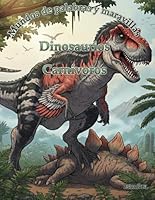 Dinosaurios: Carnívoros (Mundos de palabras y maravillas) (Spanish Edition) B0F5MRF4SF Book Cover